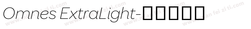 Omnes ExtraLight字体转换